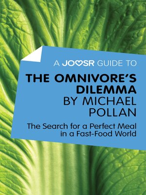cover image of A Joosr Guide to... the Omnivore's Dilemma by Michael Pollan